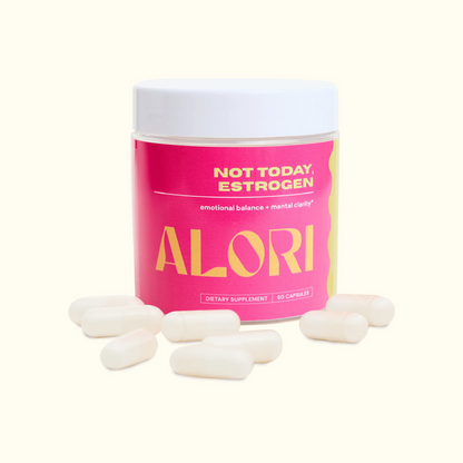 Not Today, Estrogen: The Hormone Balancing Supplement